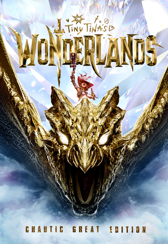 Tiny Tina's Wonderlands: Chaotic Great Edition )