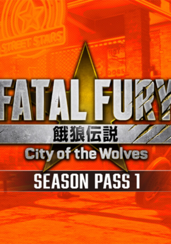 FATAL FURY: City of the Wolves Season Pass 1