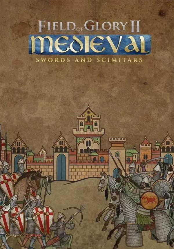 Field of Glory II: Medieval - Swords and Scimitars