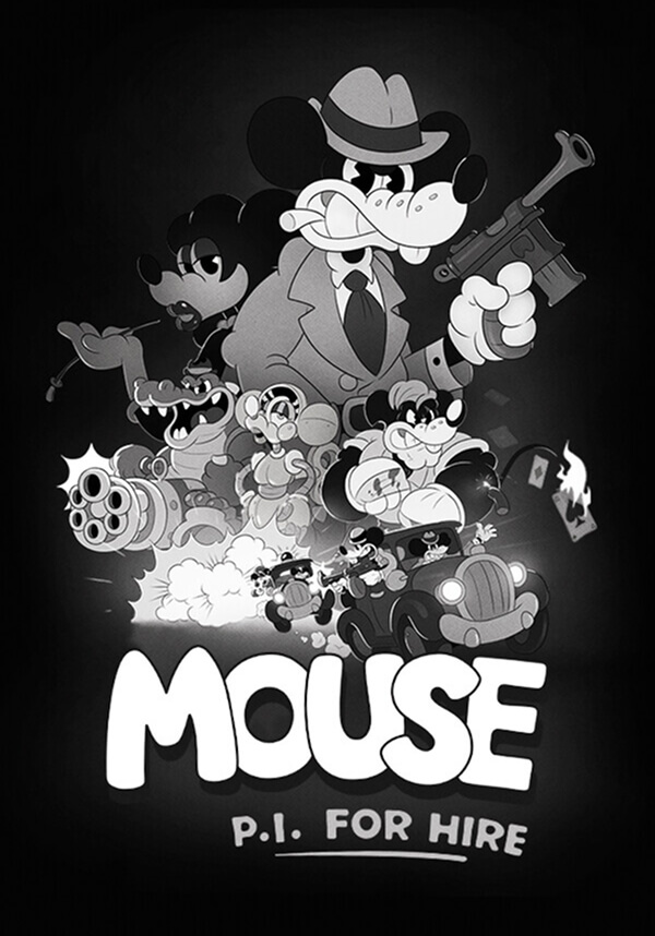 MOUSE: P.I. For Hire