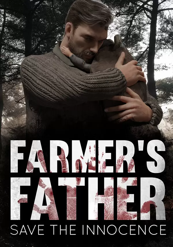 Farmer's Father: Save the Innocence