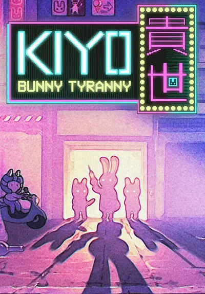 KIYO - Bunny Tyranny