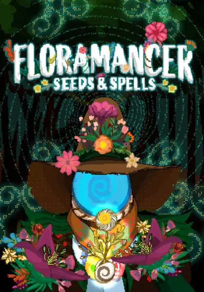 Floramancer: Seeds and Spells