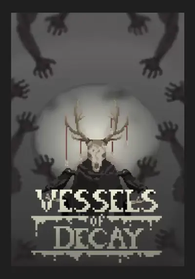 Vessels of Decay