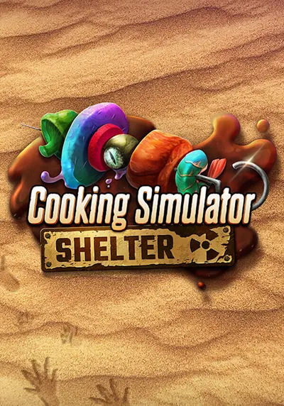 Cooking Simulator - Shelter