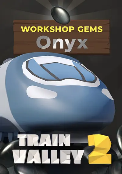 Train Valley 2: Workshop Gems – Onyx