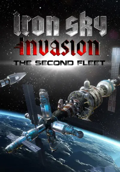 Iron Sky Invasion: The Second Fleet