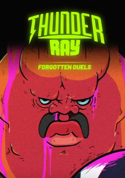 Thunder Ray - Forgotten Duels