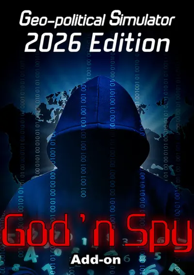 Add-on God' N Spy - Geo-Political Simulator 2026 Edition