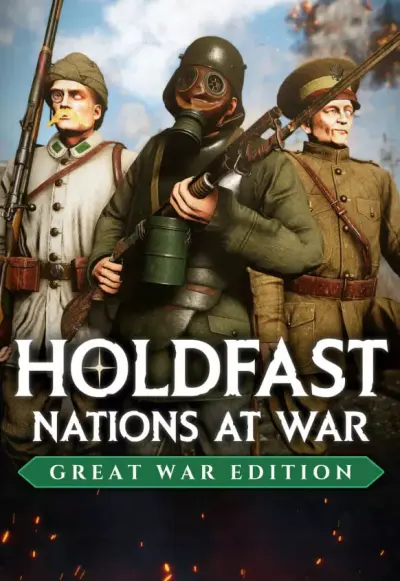 Holdfast: Nations At War - Great War Edition