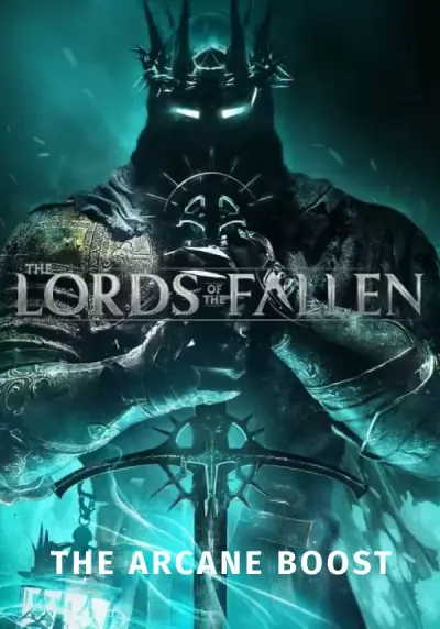Lords of the Fallen - The Arcane Boost
