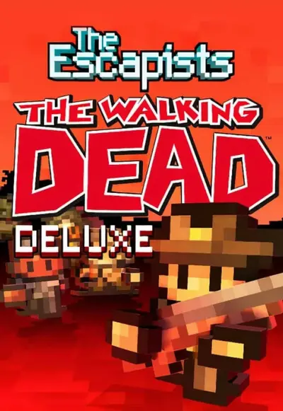 The Escapists: The Walking Dead Deluxe