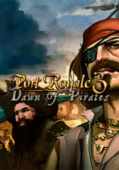 Port Royale 3: Dawn of Pirates