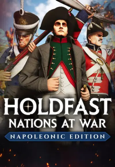 Holdfast: Nations At War - Napoleonic Edition