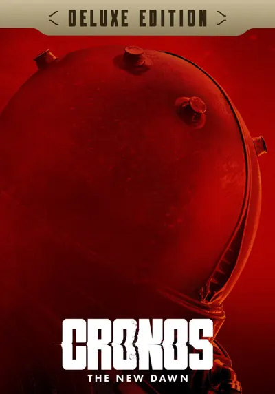 Cronos: The New Dawn - Deluxe Edition