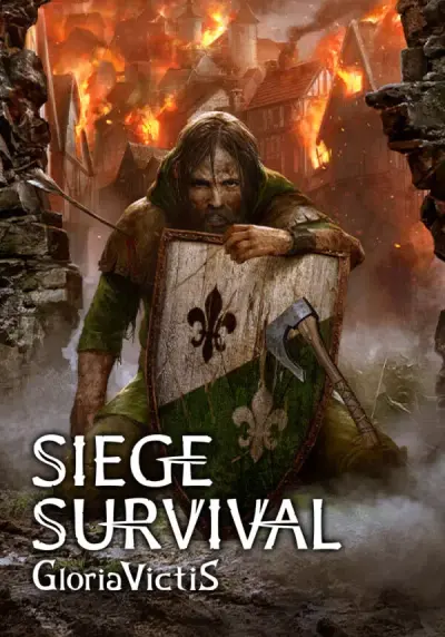 Siege Survival: Gloria Victis