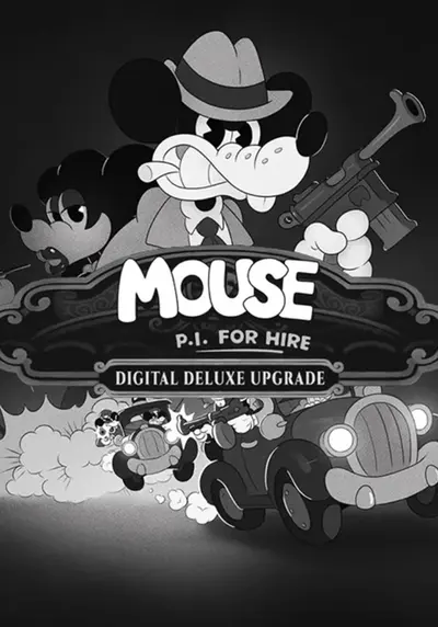 MOUSE: P.I. For Hire Digital Deluxe Upgrade