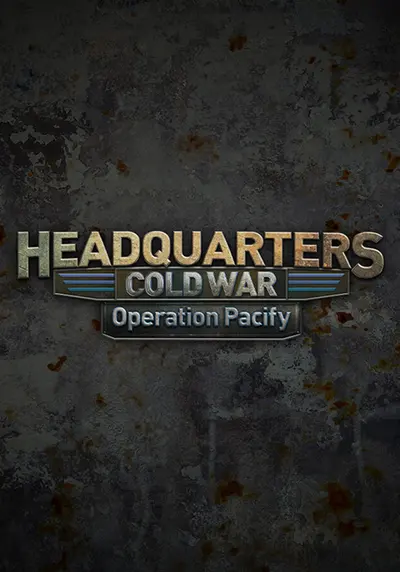 Headquarters: Cold War - Operation Pacify