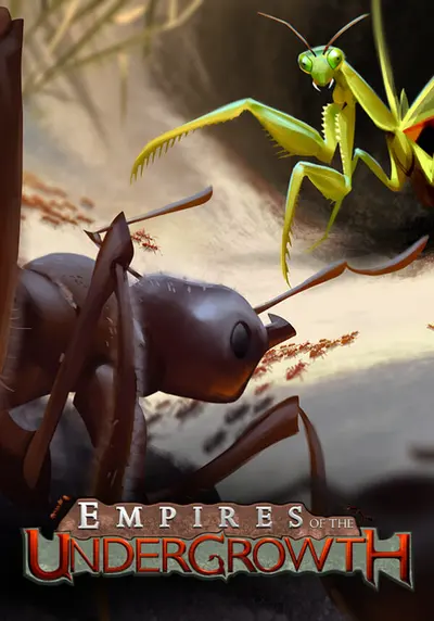 Empires of the Undergrowth