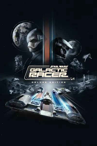STAR WARS: Galactic Racer™ - Deluxe Edition