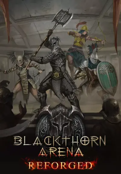 Blackthorn Arena: Reforged