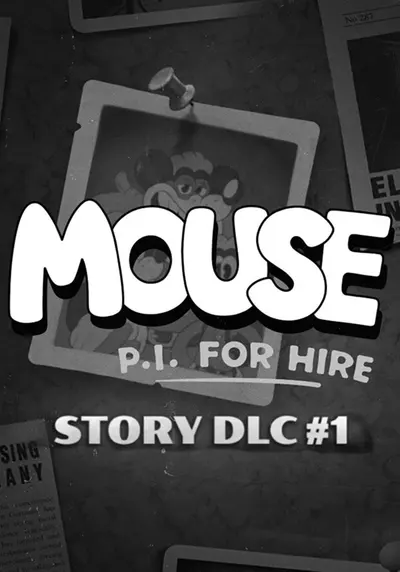 MOUSE: P.I. For Hire Story DLC