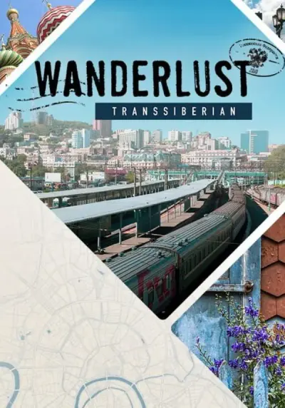 Wanderlust: Transsiberian