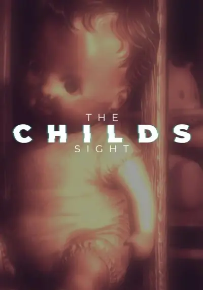 The Childs Sight