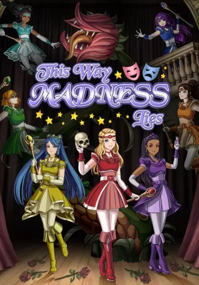 This Way Madness Lies
