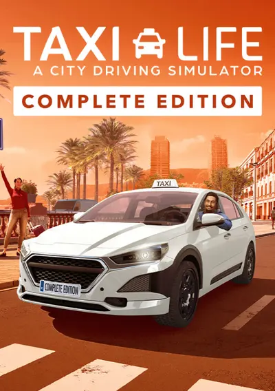 Taxi Life: A City Driving Simulator - Complete Edition