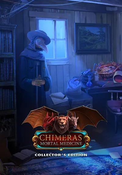 Chimeras: Mortal Medicine Collector's Edition